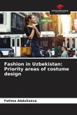 Fashion in Uzbekistan: Priority areas of costume design