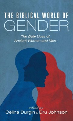 The Biblical World of Gender The Biblical World of Gender
