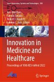 Innovation in Medicine and Healthcare (eBook, PDF)