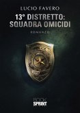 13° Distretto: Squadra Omicidi (eBook, ePUB)