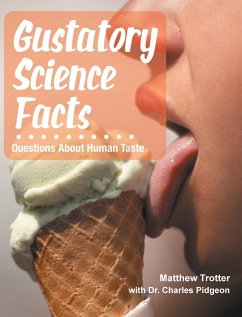 GUSTATORY SCIENCE FACTS - Pidgeon, Charles