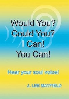 Would You? Could You? I Can! You Can! - Mayfield, J. Lee