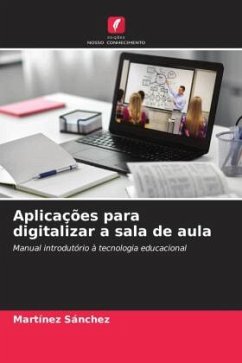 Aplicações para digitalizar a sala de aula - Sánchez, Martínez