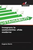 Insegnare la sostenibilità: sfide moderne