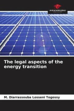 The legal aspects of the energy transition - Losseni Togossy, M. DIARRASSOUBA