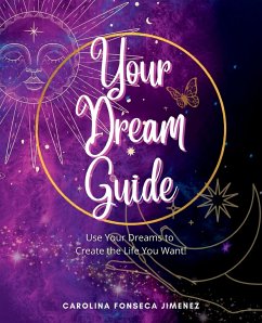 Your Dream Guide - Fonseca Jimenez, Carolina