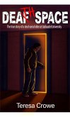 Death Space: The true story of a deaf serial killer at Gallaudet University (eBook, ePUB)
