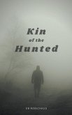 Kin of the Hunted