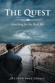 The Quest: Searching for the Real Me