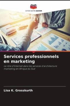 Services professionnels en marketing - Grosskurth, Lisa K.