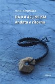 Da 0 a 42,195km Andata e ritorno (eBook, ePUB)
