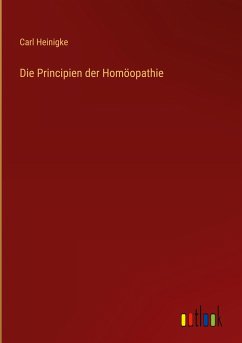 Die Principien der Homöopathie