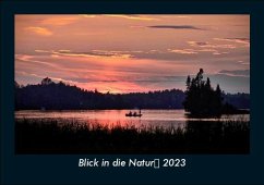 Blick in die Natur 2023 Fotokalender DIN A5 - Tobias Becker