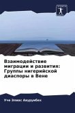 Vzaimodejstwie migracii i razwitiq: Gruppy nigerijskoj diaspory w Vene