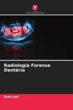 Radiologia Forense Dentária - Jani, Rutu