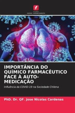 IMPORTÂNCIA DO QUÍMICO FARMACÊUTICO FACE À AUTO-MEDICAÇÃO - Cardenas, PhD. Dr. QF. Jose Nicolas