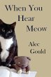 When You Hear Meow (eBook, ePUB) - Bild 1