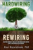 Hardwiring vs. Rewiring (eBook, ePUB)