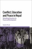 Conflict, Education and Peace in Nepal (eBook, ePUB)