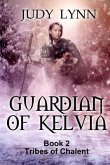 Guardian of Kelvia (eBook, ePUB)