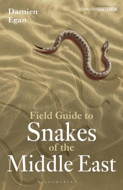 Field Guide to Snakes of the Middle East (eBook, ePUB) - Egan, Damien