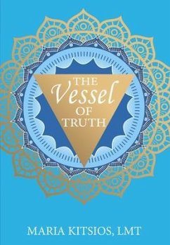 The Vessel of Truth (eBook, ePUB) - Kitsios, Maria