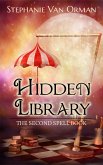 Hidden Library: The Second Spell Book (Spell Books, #2) (eBook, ePUB)