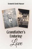 Grandfather's Enduring Love (eBook, ePUB)