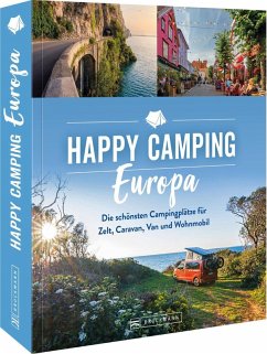Happy Camping Europa   (Mängelexemplar) - Moll, Michael