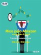 Rico Pelo Amazon Vendendo E-Book... - Bild 1