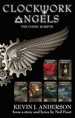 Cover Clockwork Angels: The Comic Scripts (eBook, ePUB)