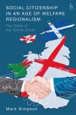 Social Citizenship in an Age of Welfare Regionalism (eBook, ePUB)