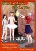 Con La Magia Per La Vita. Libro 3. Salvataggio Di Eos, Alisha, Hermes Ed Erica (eBook, ePUB)
