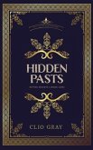 Hidden Pasts (eBook, ePUB)