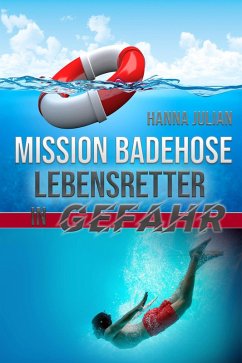 Mission Badehose (eBook, ePUB) - Julian, Hanna