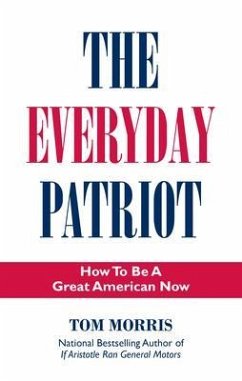 The Everyday Patriot (eBook, ePUB) - Morris, Tom