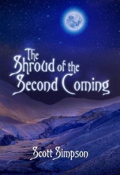 The Shroud of the Second Coming (eBook, ePUB) - Simpson, Scott