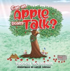 Can An Apple Really Talk? (eBook, ePUB) - McLaughlin, Patricia