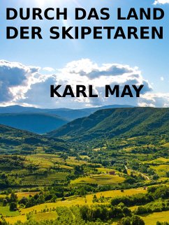 Durch das Land der Skipetaren (eBook, ePUB)