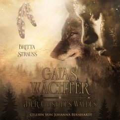 GAIAS WÄCHTER: Der Geist des Waldes (MP3-Download) - Strauss, Britta