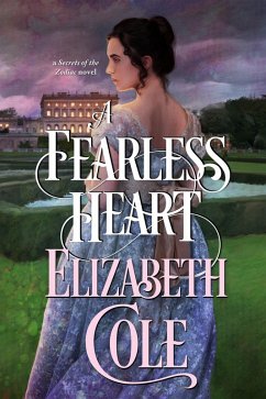 A Fearless Heart (Secrets of the Zodiac, #9) (eBook, ePUB) - Cole, Elizabeth