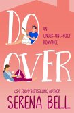 Do Over (Under One Roof, #1) (eBook, ePUB)