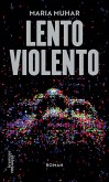 Lento Violento (eBook, ePUB)