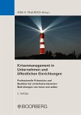 Krisenmanagement in Unternehmen und öffentlichen Einrichtungen (eBook, PDF)