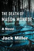 The Death of Mason Monroe (eBook, ePUB)