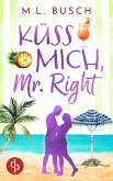 Küss mich, Mr Right (eBook, ePUB)