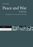 Peace and War in Rome (eBook, PDF)