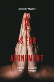 A Is for Atonement (eBook, ePUB)