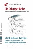 Interdisziplinäre Konzepte: Akademisches Schreiben in den Natur- und Ingenieurwissenschaften (eBook, PDF)