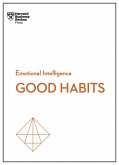 Good Habits (HBR Emotional Intelligence Series) (eBook, ePUB)